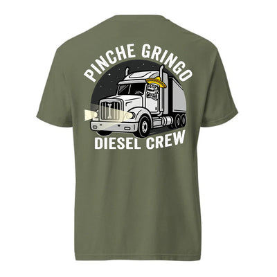 Pinche Gringo Diesel Crew Shirt