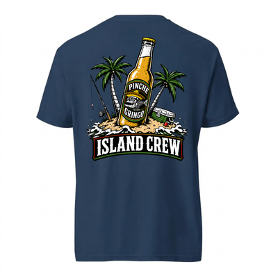 Pinche Gringo Island Crew Shirt
