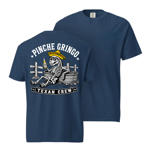 Pinche Gringo Texan Crew Shirt