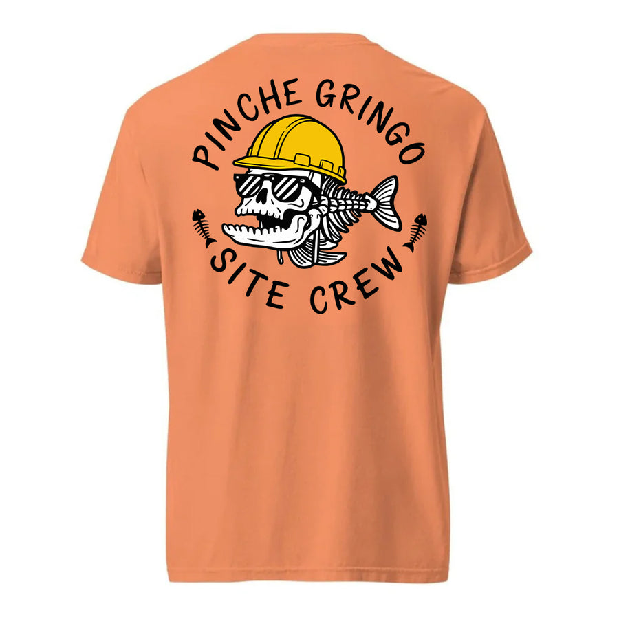 Pinche Gringo Site Crew Shirt