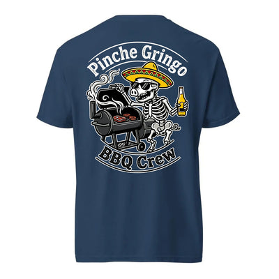 Pinche Gringo BBQ Crew Smoker Shirt
