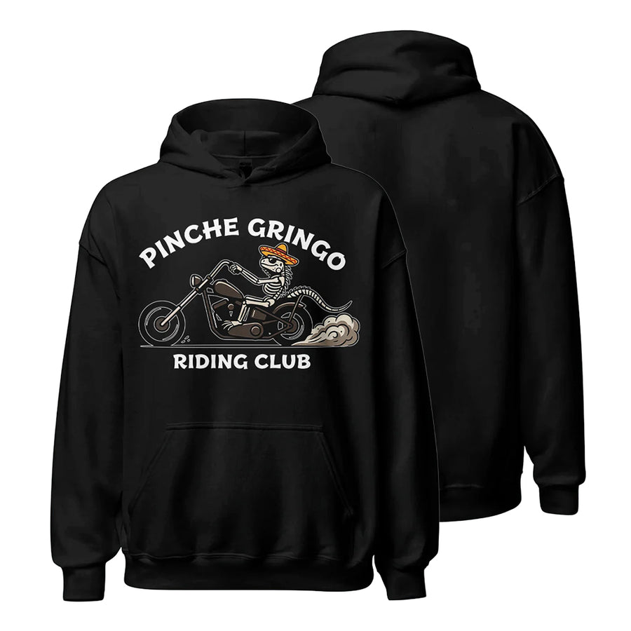 Pinche Gringo Riding Club Hoodie