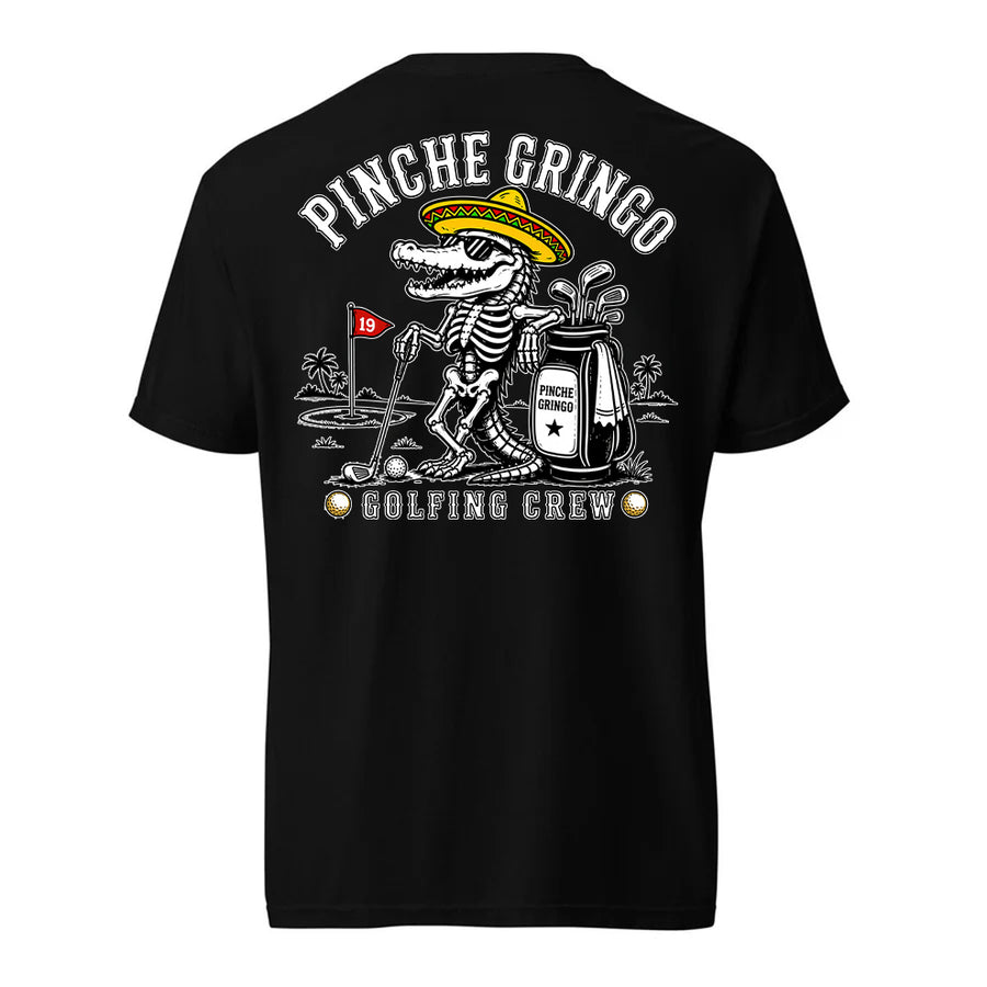 Pinche Gringo Golfing Crew Shirt