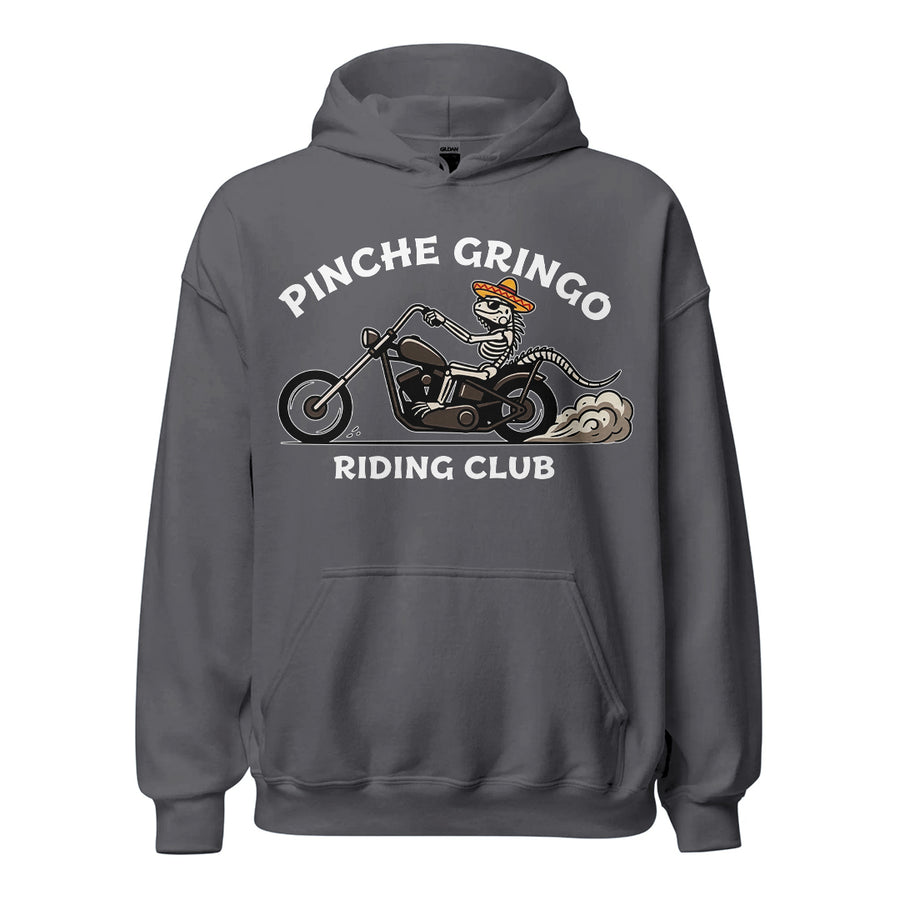 Pinche Gringo Riding Club Hoodie