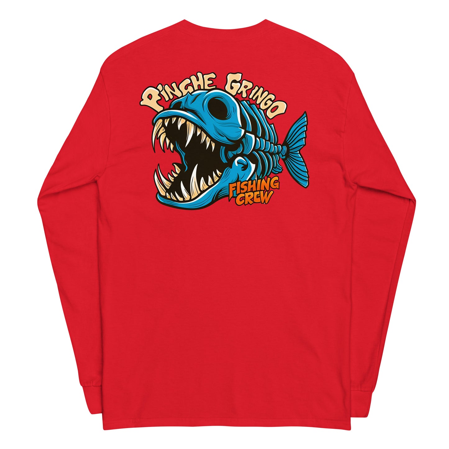 Pinche Gringo Fishing Crew Bonefish Long Sleeve Shirt