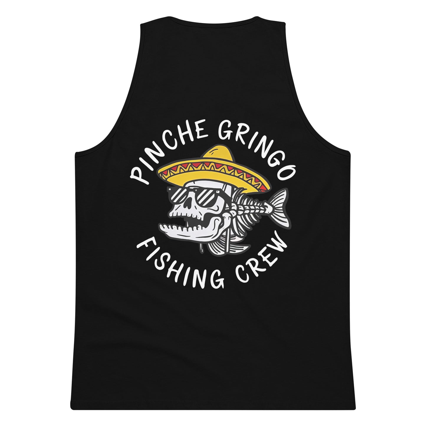 Official Pinche Gringo Fishing Crew Tank