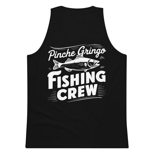 Pinche Gringo Fishing Crew Vintage Tank