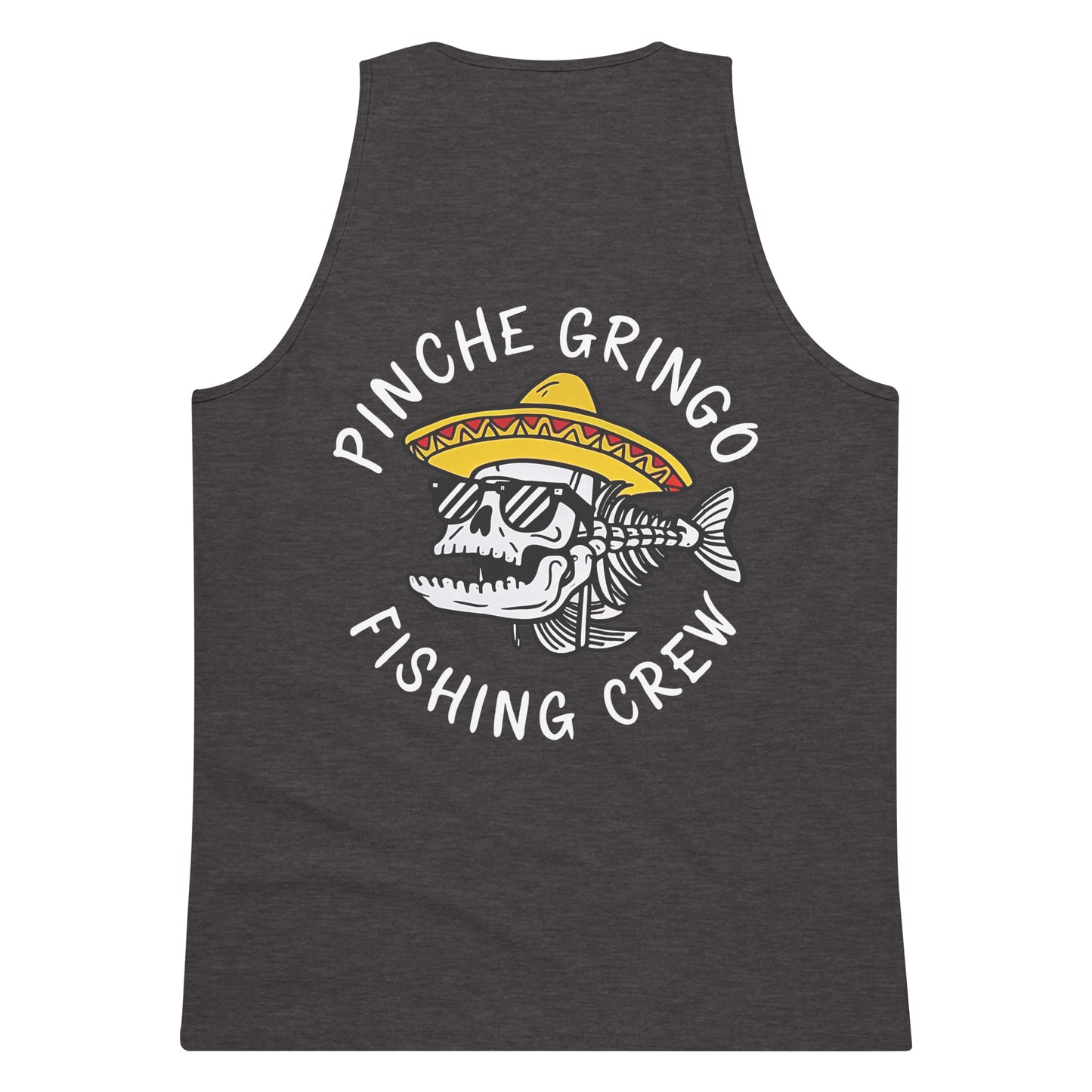 Official Pinche Gringo Fishing Crew Tank