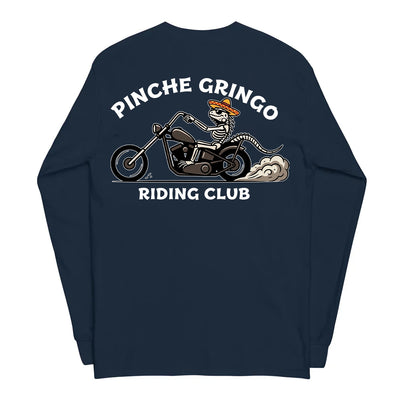 Pinche Gringo Riding Club Long Sleeve Shirt