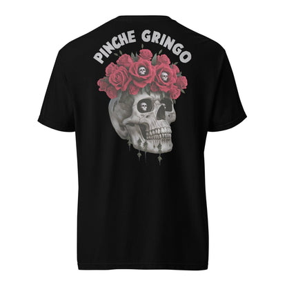 Pinche Gringo Es Dead Shirt - Pinche Gringo