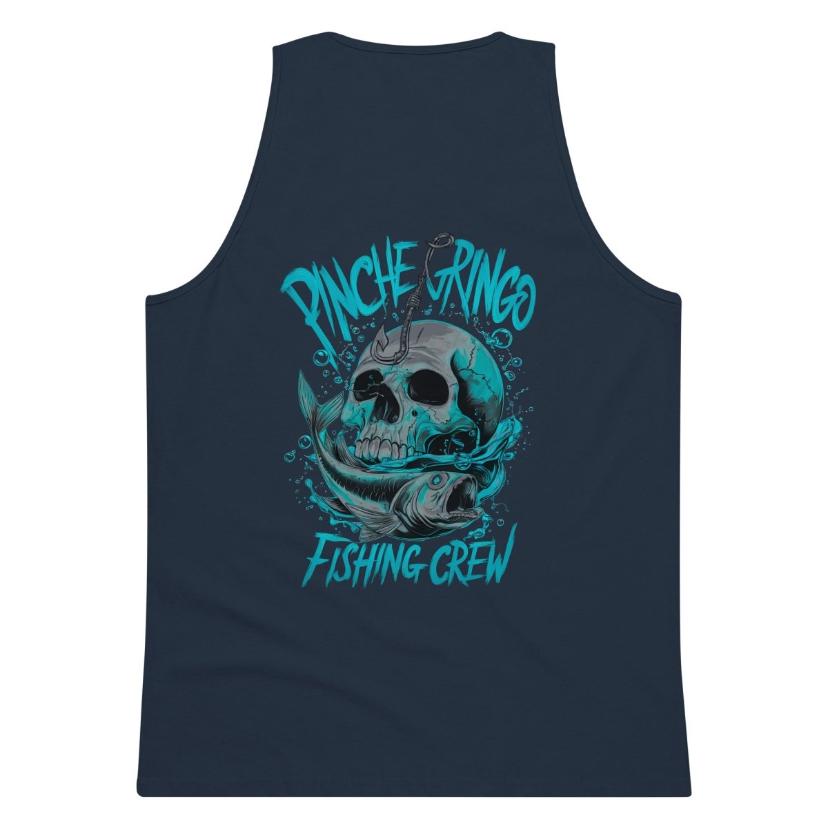 Pinche Gringo Fishing Crew Hook and Skull Tank - Pinche Gringo