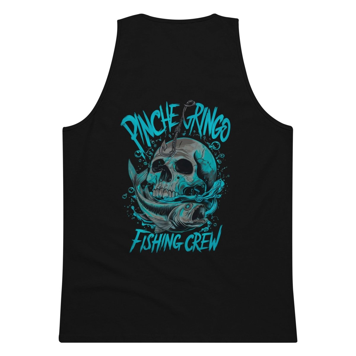 Pinche Gringo Fishing Crew Hook and Skull Tank - Pinche Gringo