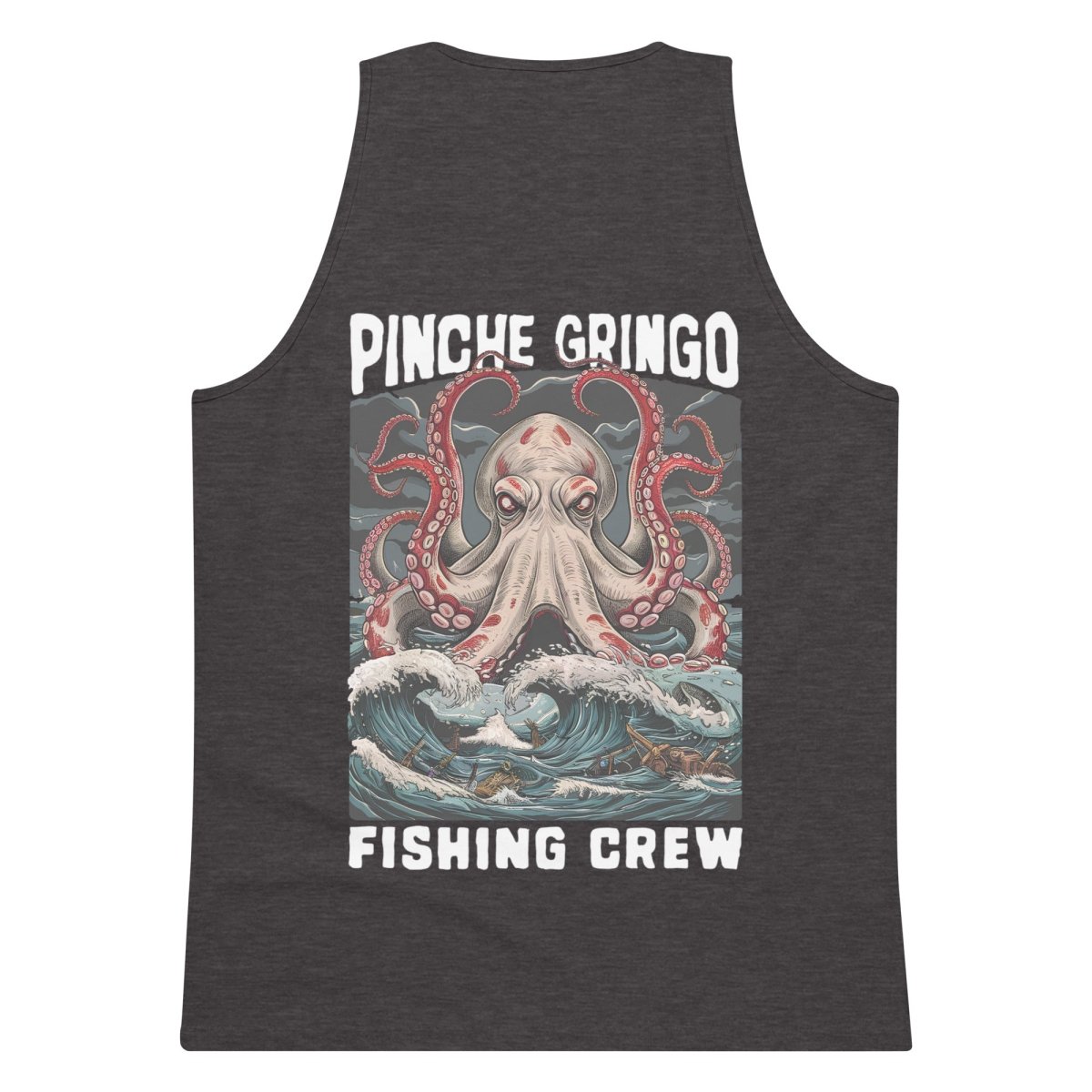 Pinche Gringo Fishing Crew Octoputo Tank - Pinche Gringo