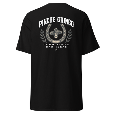 Pinche Gringo Horseshoe Shirt