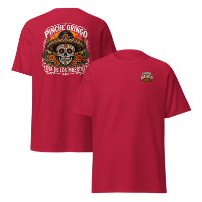 Pinche Gringo Dia de los Muertos Shirt