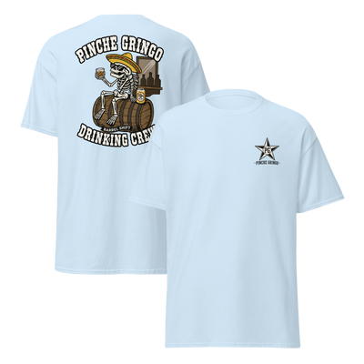 Pinche Gringo Barrel Shift Drinking Crew Shirt