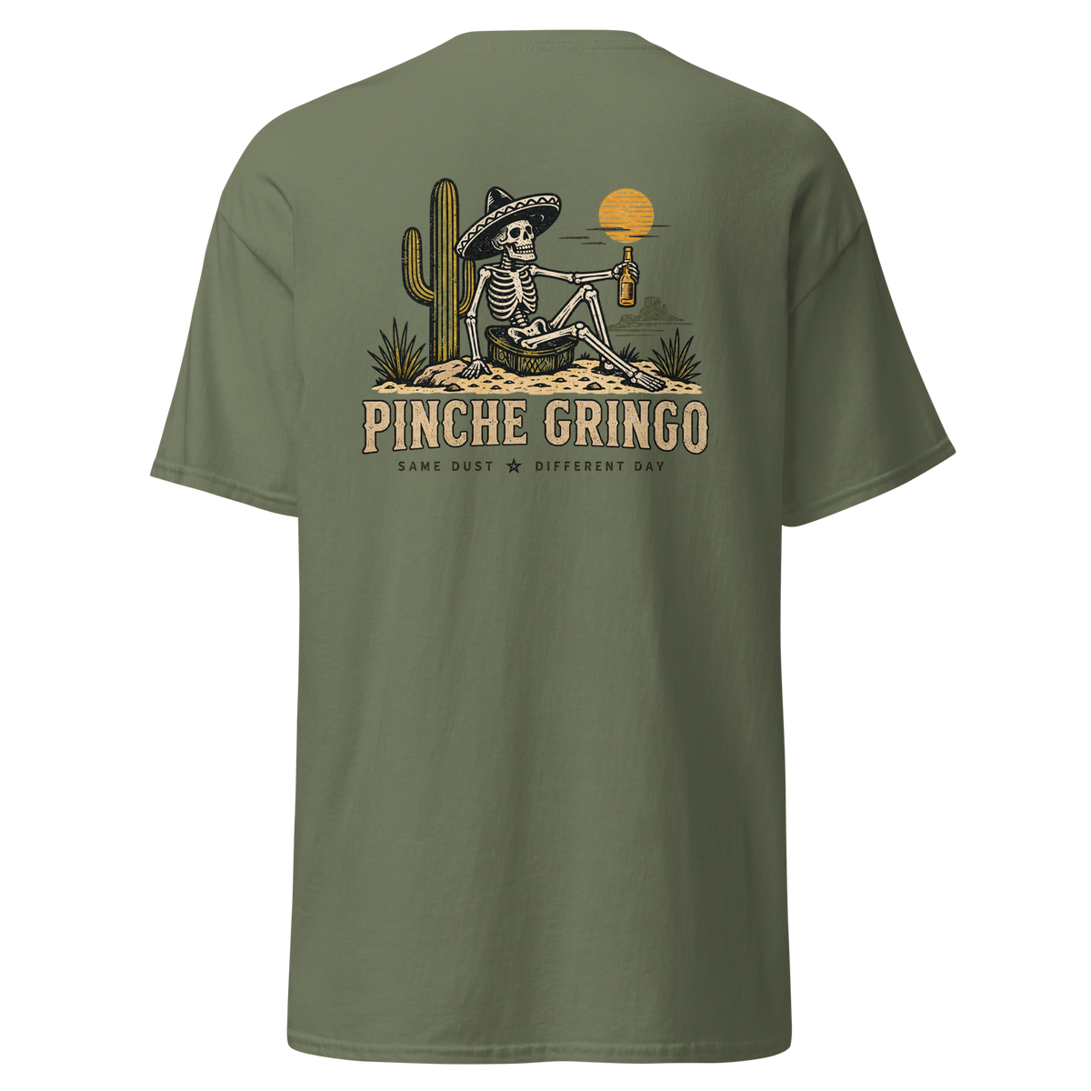 Pinche Gringo Same Dust Shirt