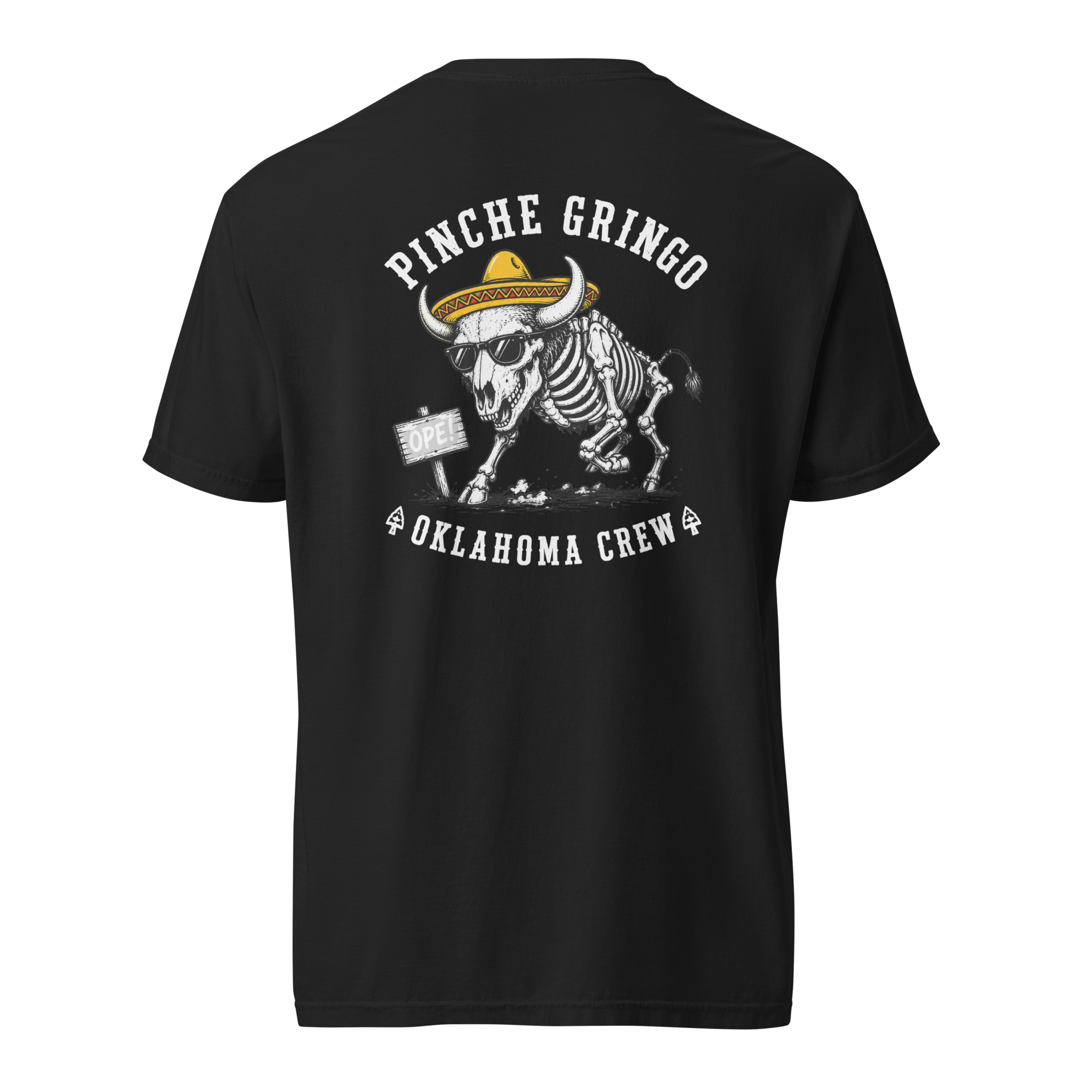 Pinche Gringo Oklahoma Crew Shirt