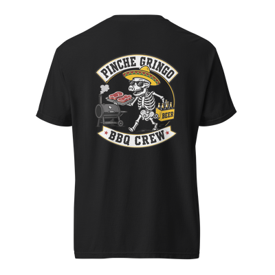 Pinche Gringo BBQ Crew Beer & Meat Shirt