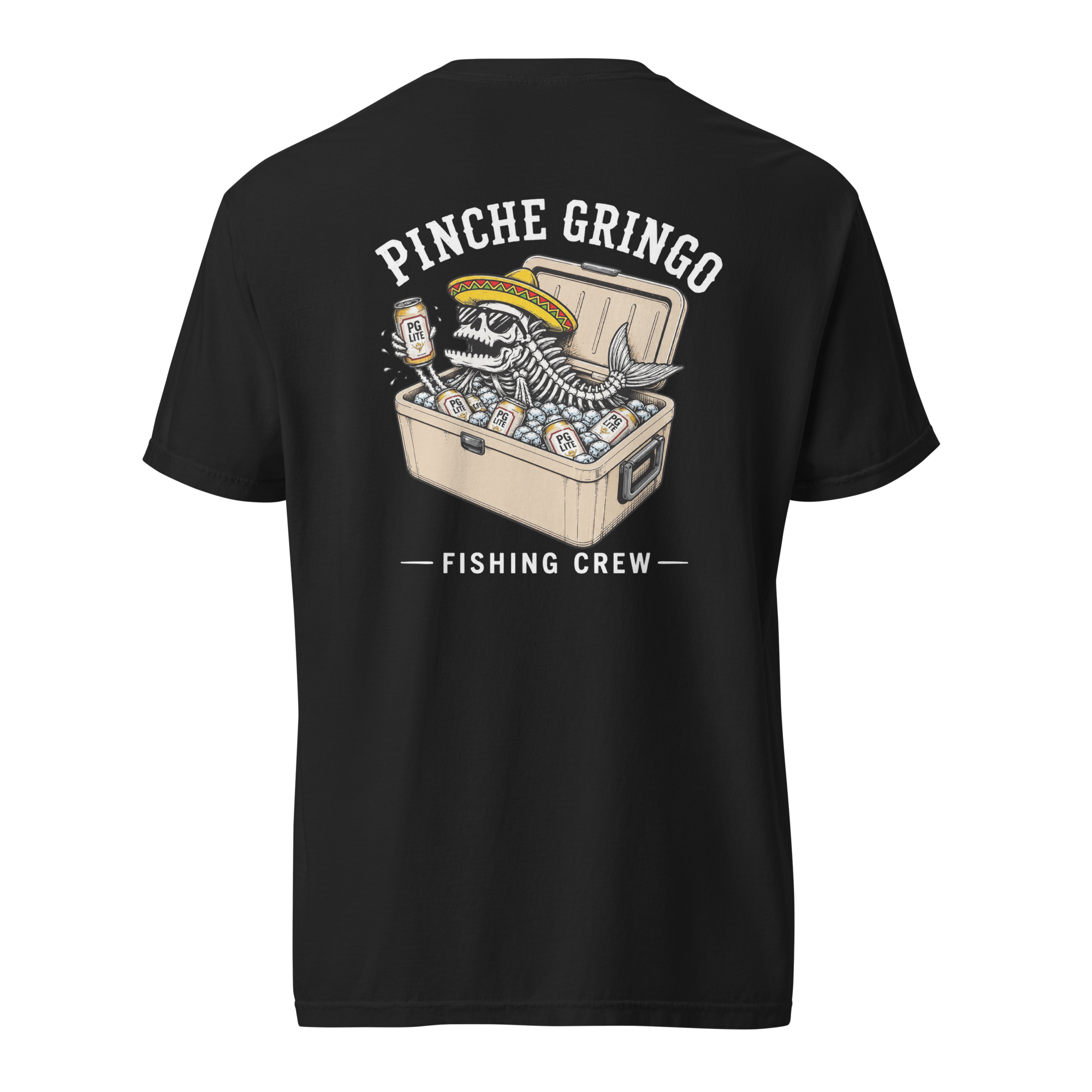 Pinche Gringo Fishing Crew Ice Cooler Shirt