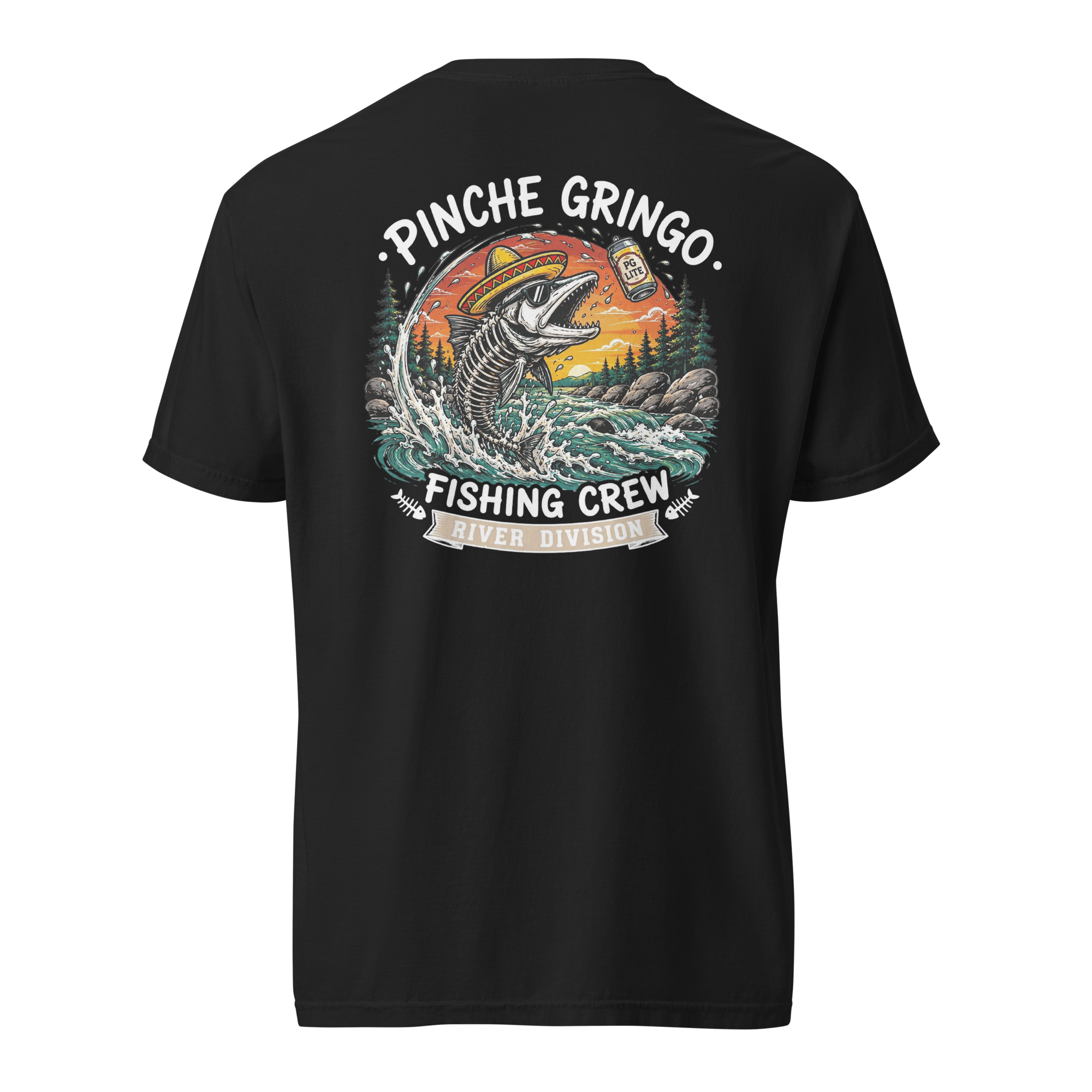 Pinche Gringo Fishing Crew River Beer Catch Shirt