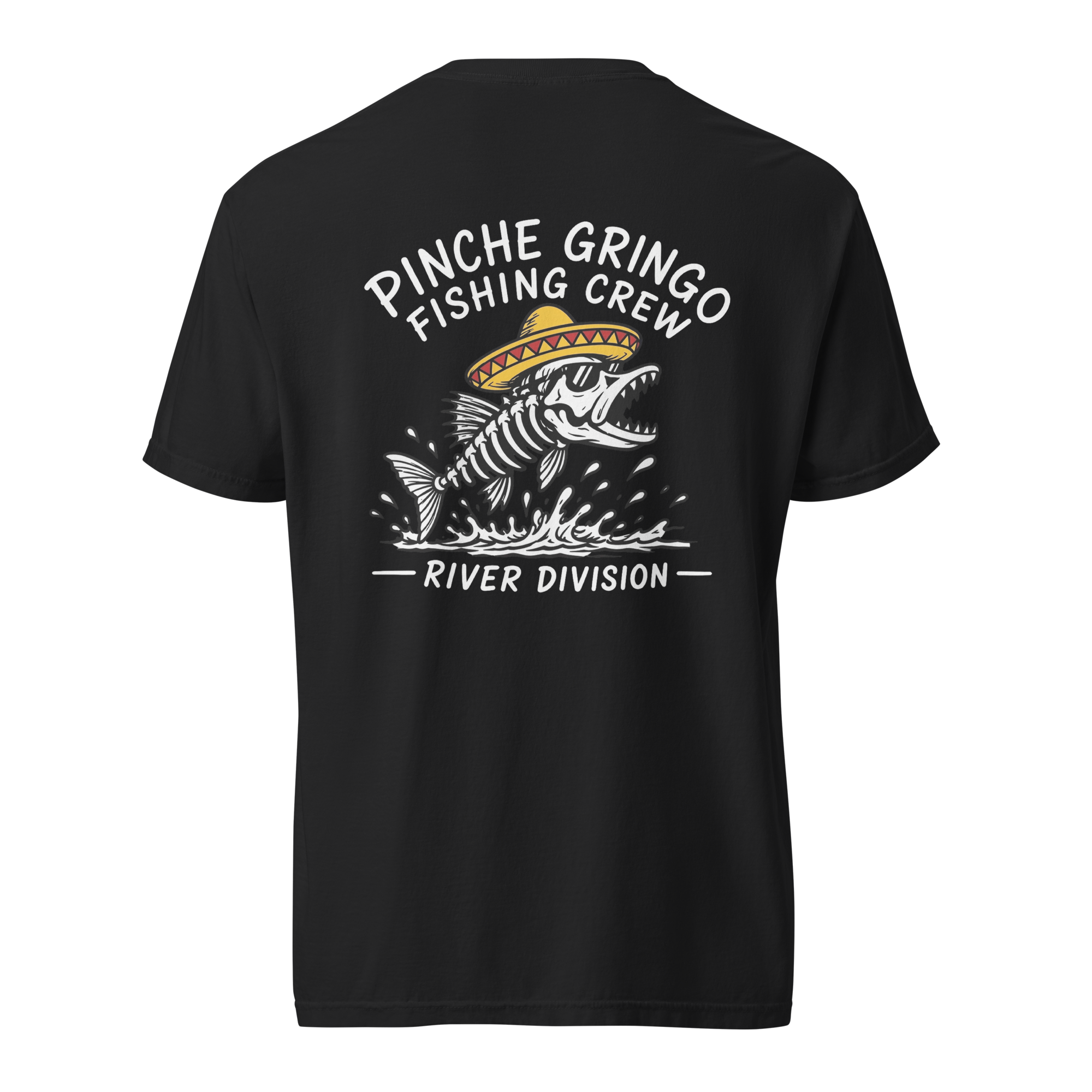 Pinche Gringo Fishing Crew River Division Shirt