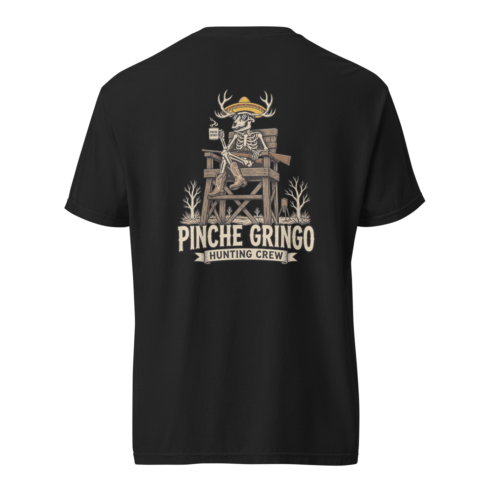 Pinche Gringo Hunting Crew Stand Life Shirt