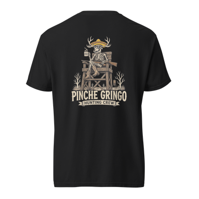 Pinche Gringo Hunting Crew Stand Life Shirt