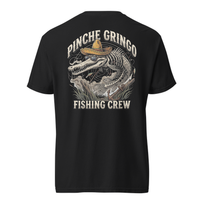 Pinche Gringo Fishing Crew MudSwimmer Shirt