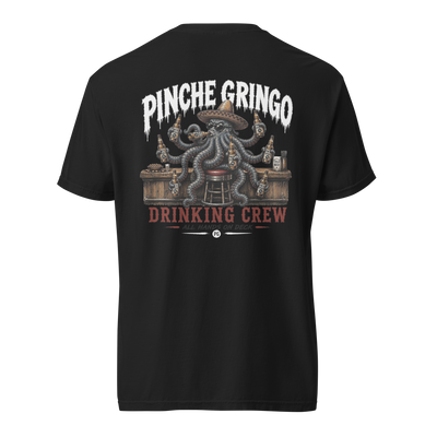 Pinche Gringo OctoChugger Drinking Crew Shirt