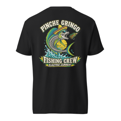 Pinche Gringo Fishing Crew Electric Current Shirt