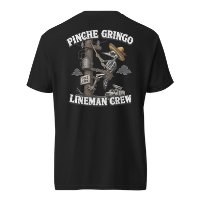 Pinche Gringo Lineman Crew Shirt