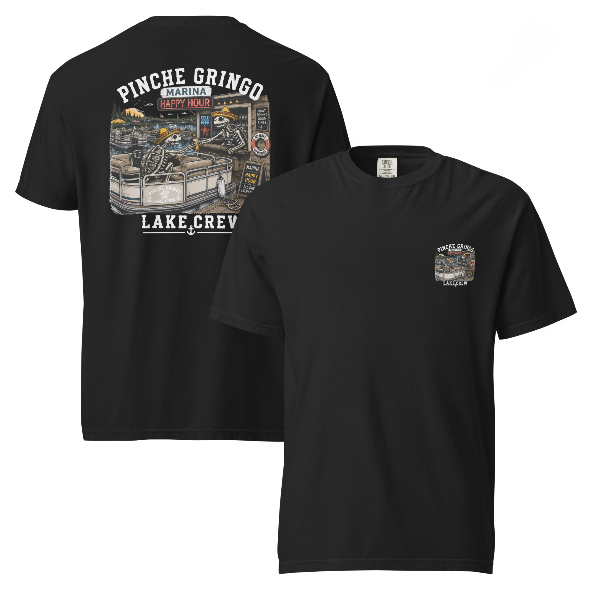 Pinche Gringo Lake Crew Happy Hour Shirt