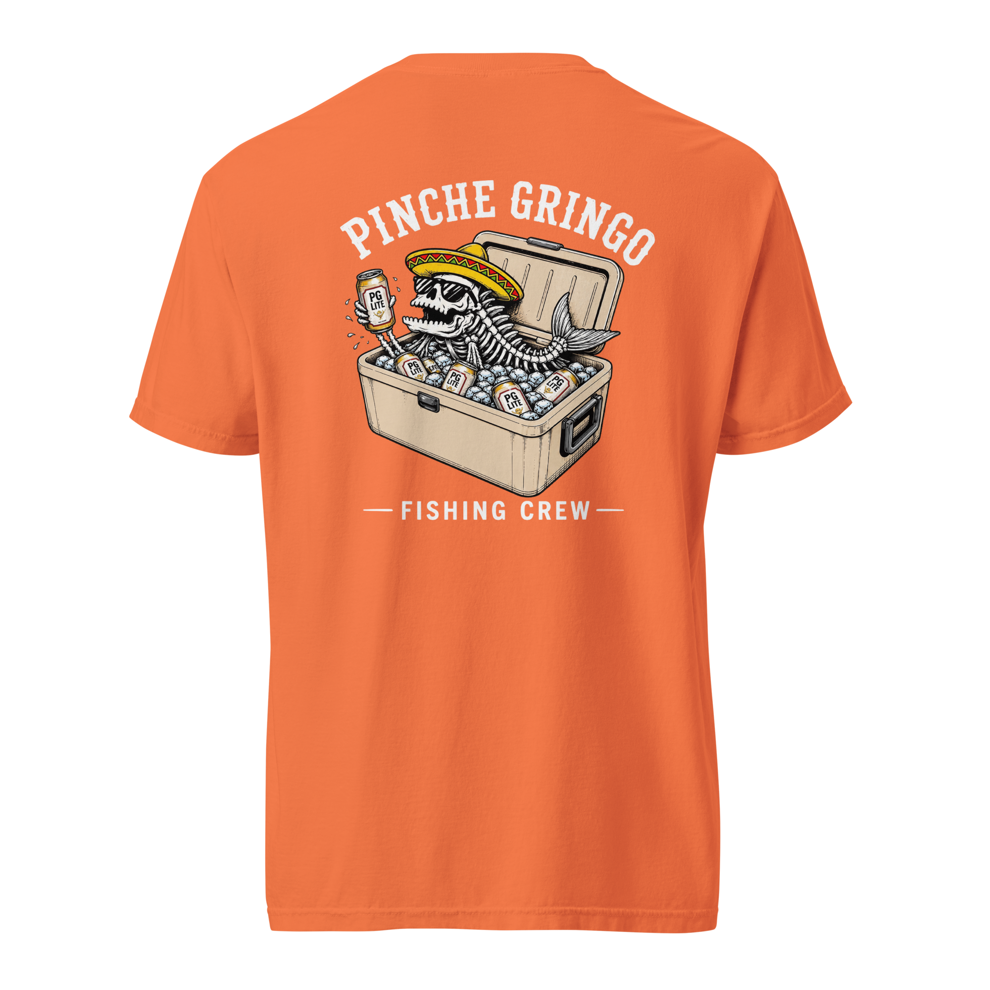 Pinche Gringo Fishing Crew Ice Cooler Shirt