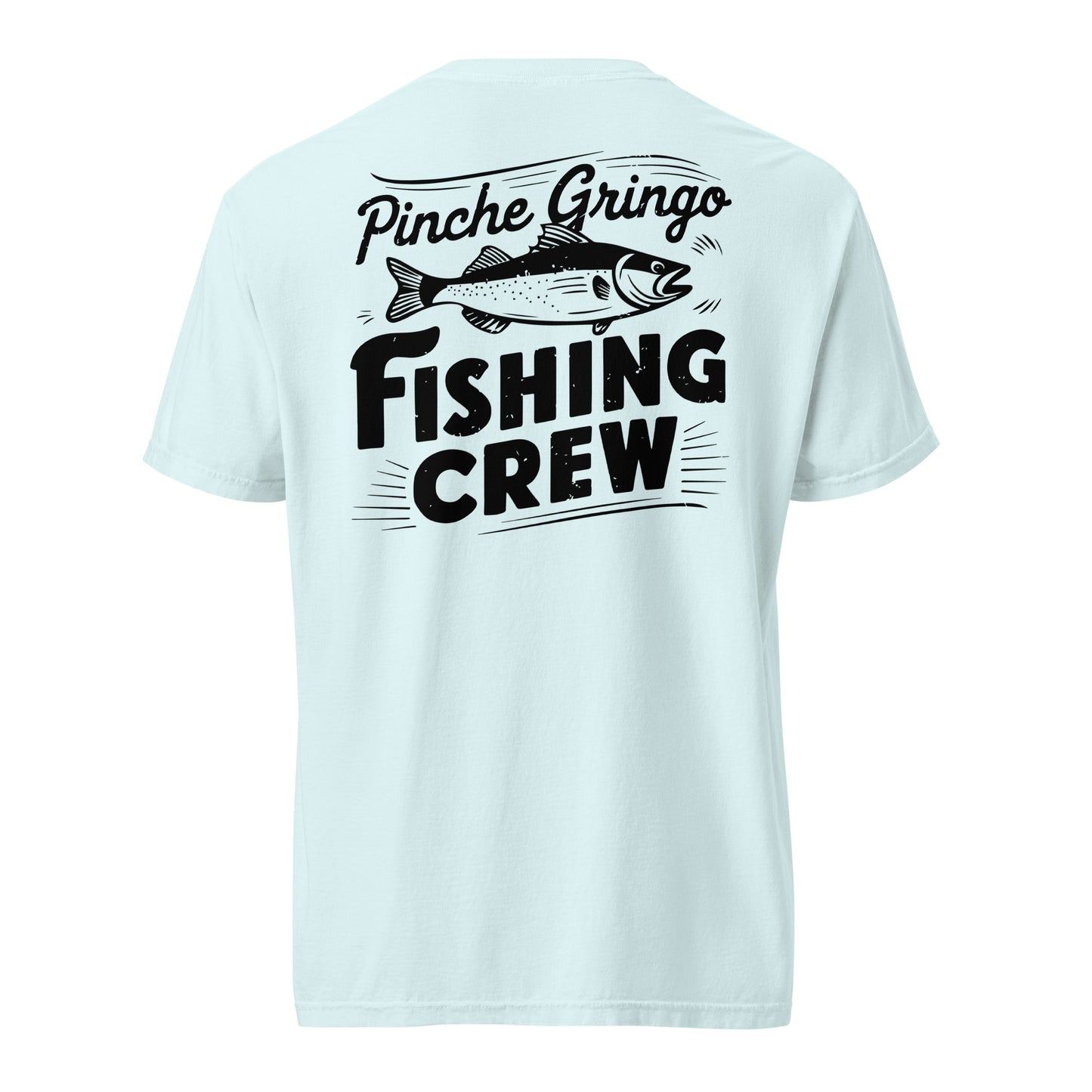 Pinche Gringo Fishing Crew Vintage Shirt