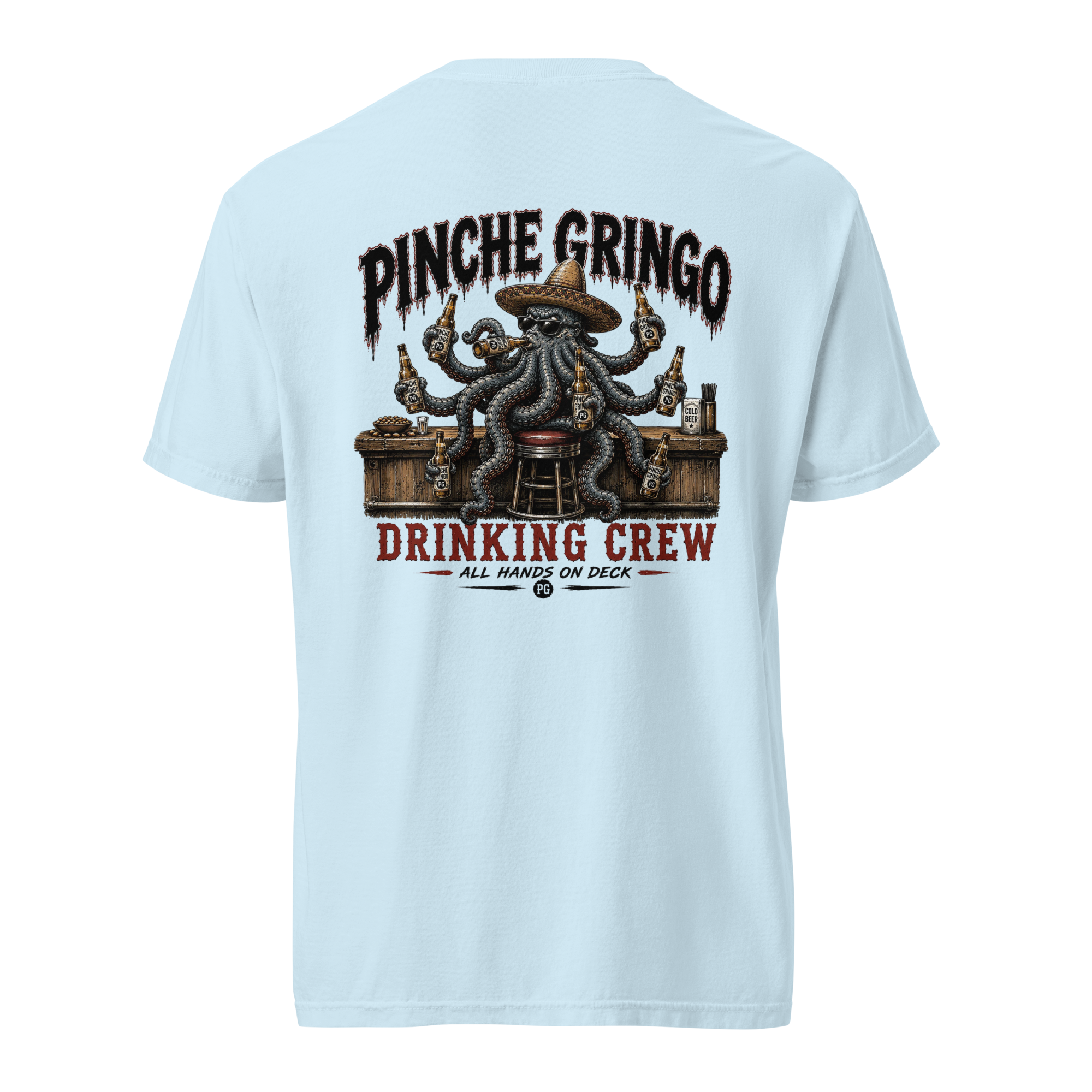 Pinche Gringo OctoChugger Drinking Crew Shirt