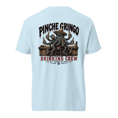 Pinche Gringo OctoChugger Drinking Crew Shirt