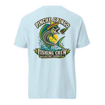 Pinche Gringo Fishing Crew Electric Current Shirt