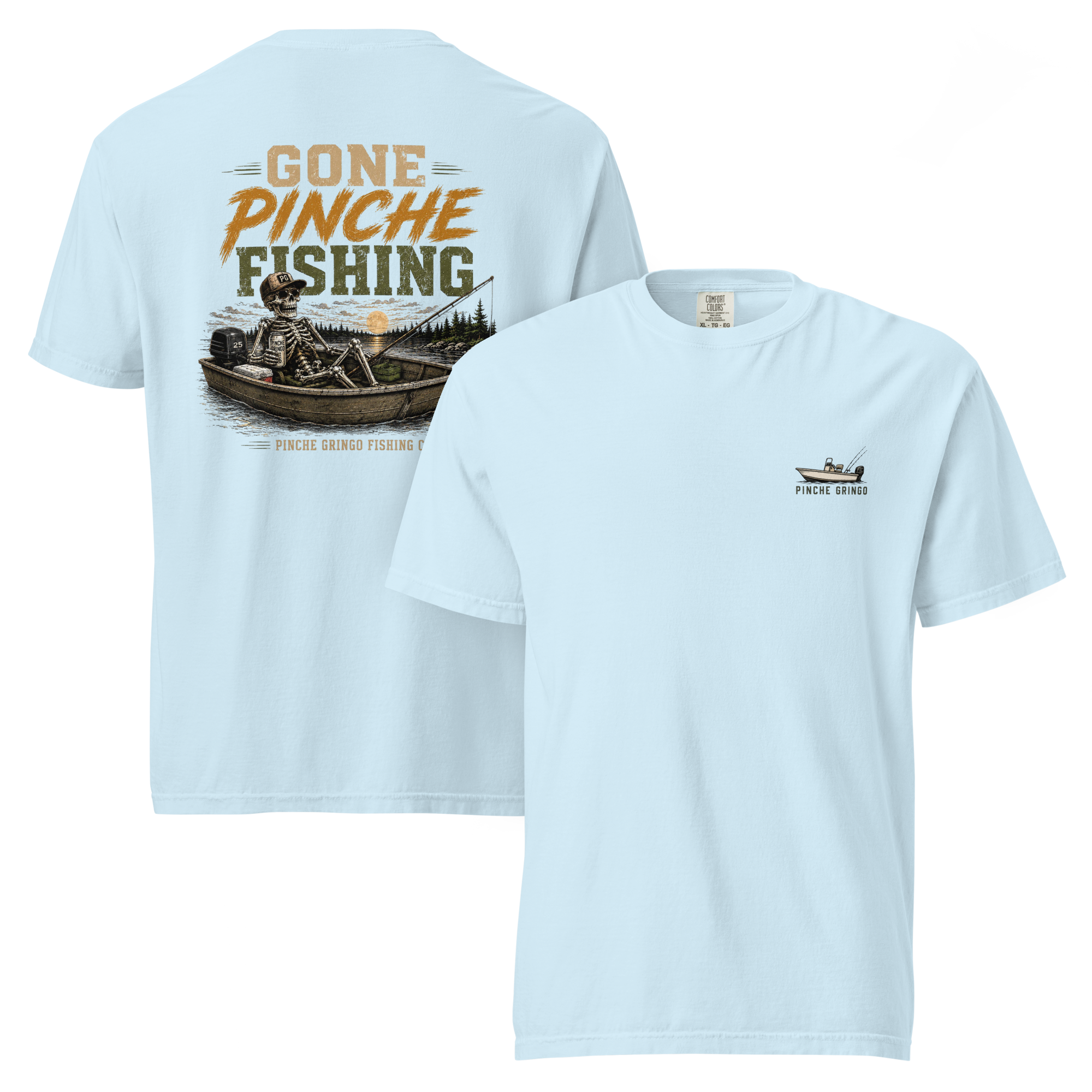 Pinche Gringo Gone Pinche Fishing Crew Shirt