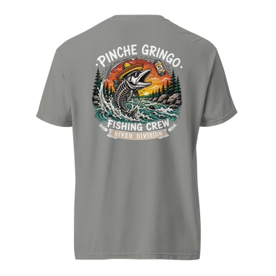 Pinche Gringo Fishing Crew River Beer Catch Shirt