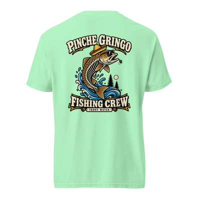 Pinche Gringo Fishing Crew Trout Water Shirt