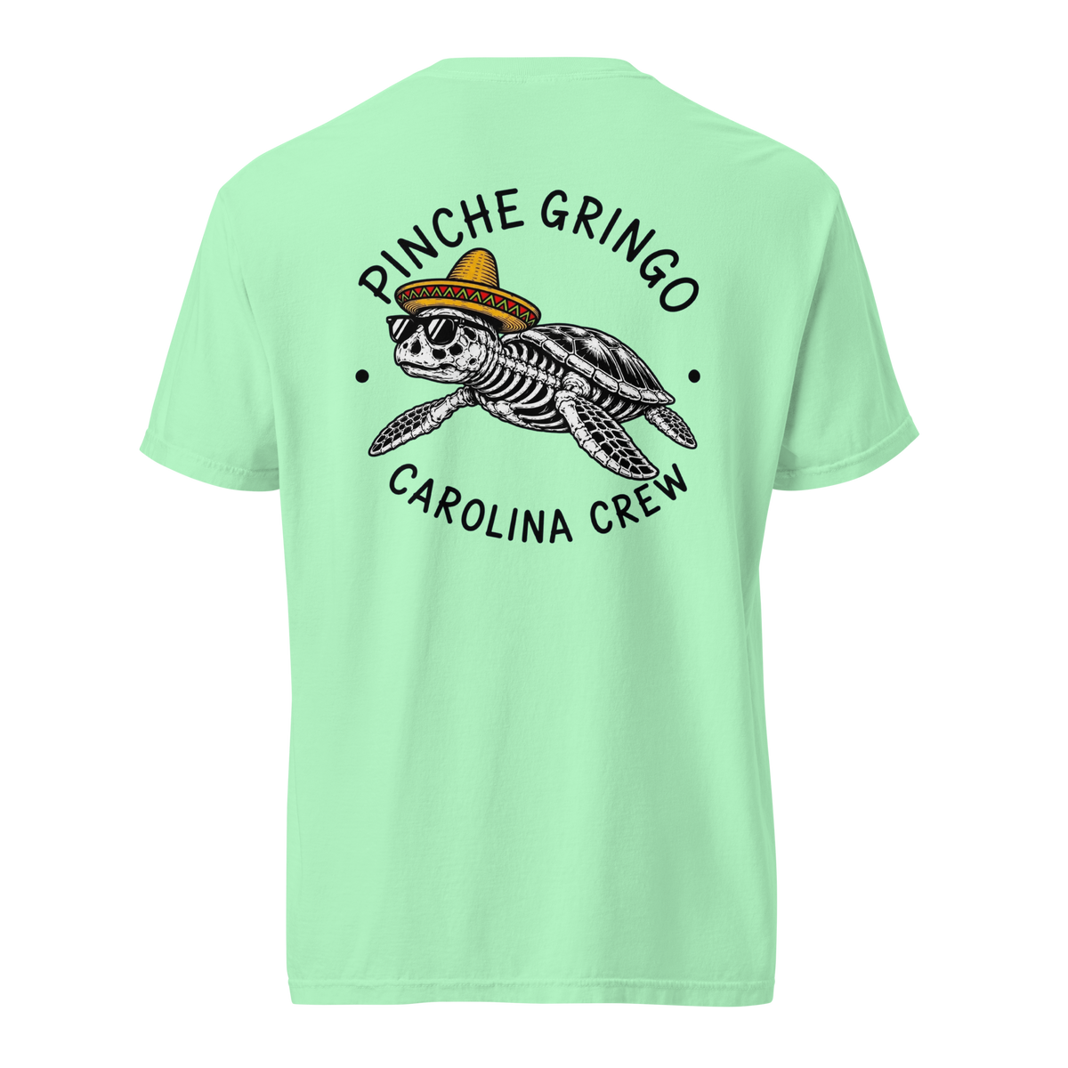 Pinche Gringo Carolina Crew Shirt