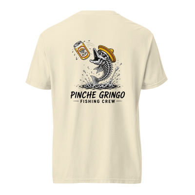 Pinche Gringo Fishing Crew Cold One Catch Shirt