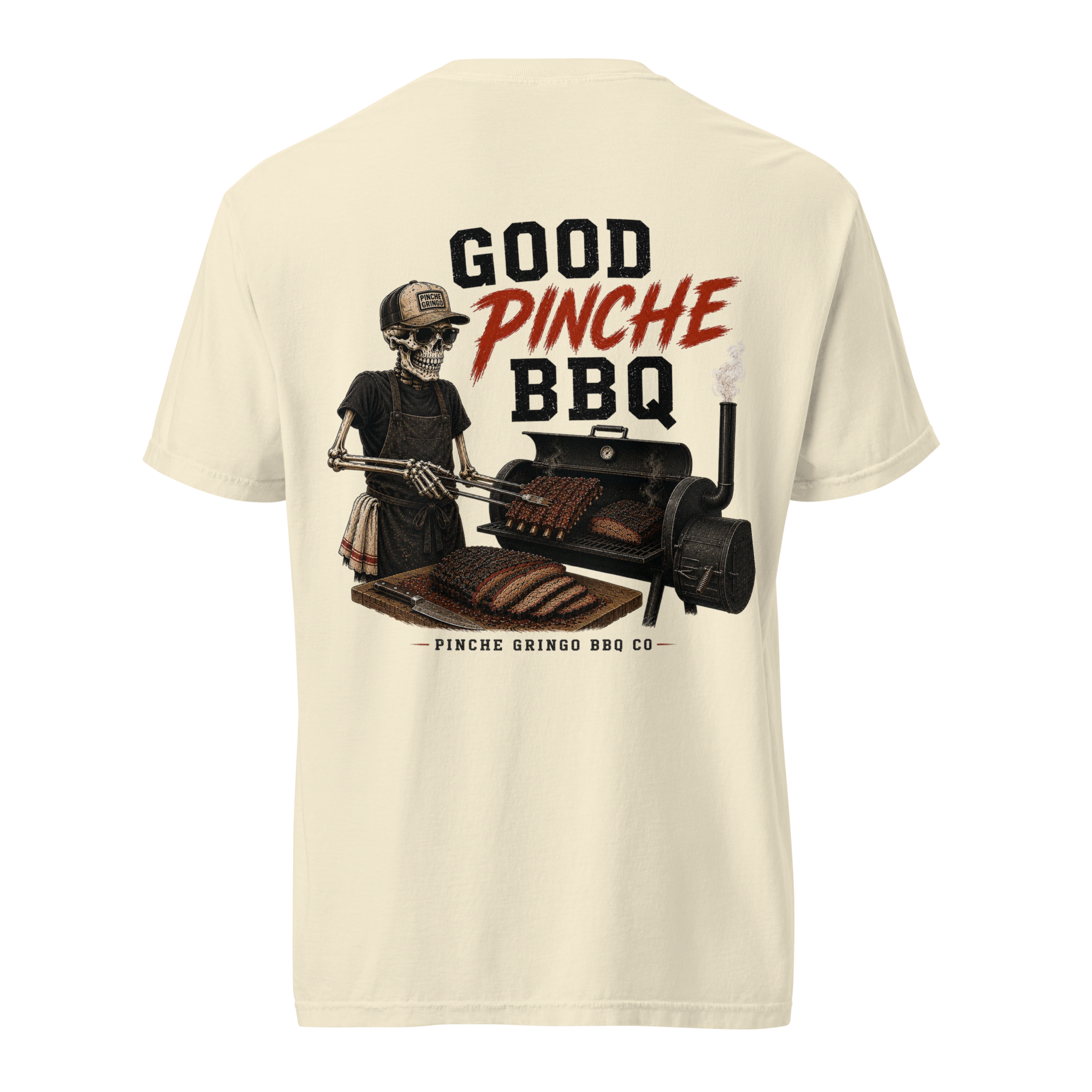 Pinche Gringo Good Pinche BBQ Shirt