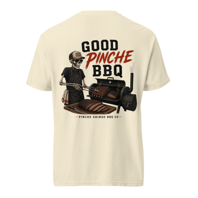 Pinche Gringo Good Pinche BBQ Shirt
