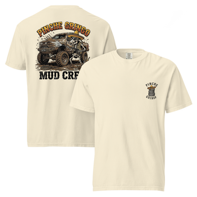Pinche Gringo Mud Crew Shirt