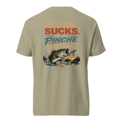 Pinche Gringo Work Sucks Let's Pinche Fish Shirt