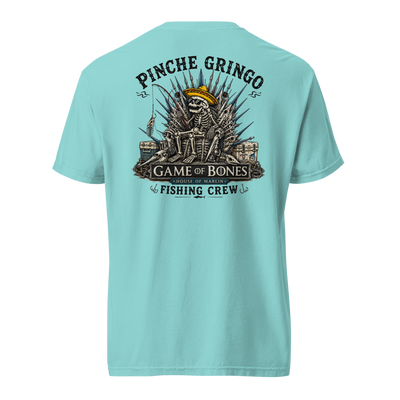 Pinche Gringo Fishing Crew Game Of Bones Shirt