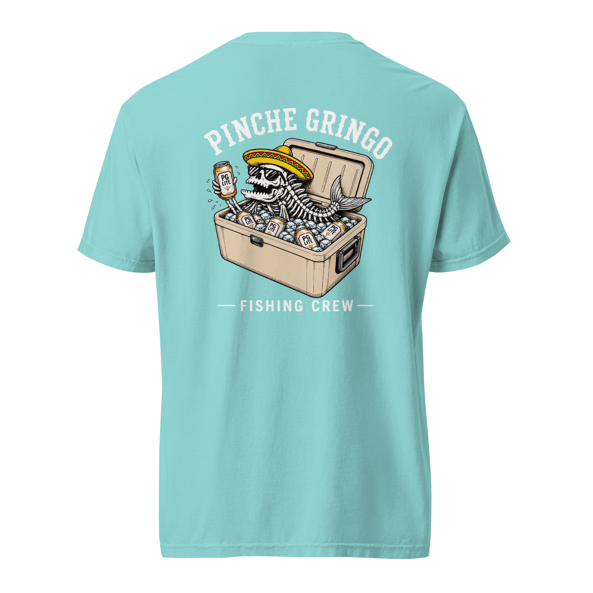 Pinche Gringo Fishing Crew Ice Cooler Shirt