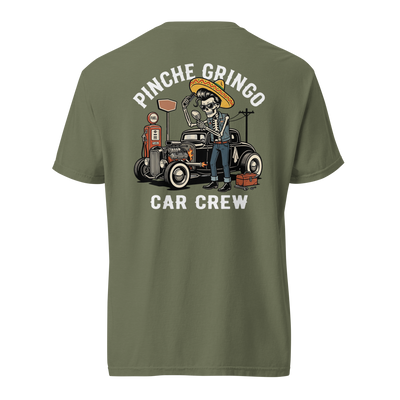 Pinche Gringo Car Crew Shirt